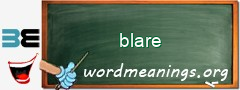 WordMeaning blackboard for blare